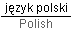 Polish