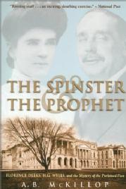 Toronto Book award winner cover art - The Spinster & The Prophet published by Macfarlane Walter & Ross written by A.B. McKillop