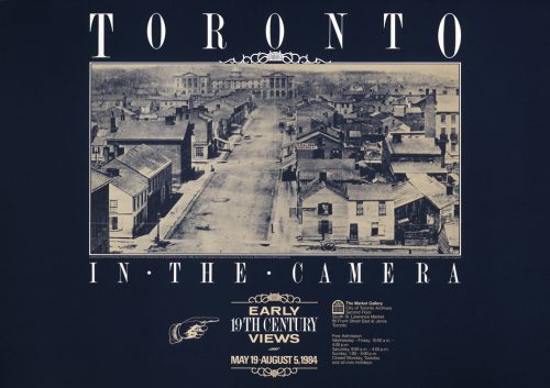 Poster for Toronto in the Cmaera exhibit