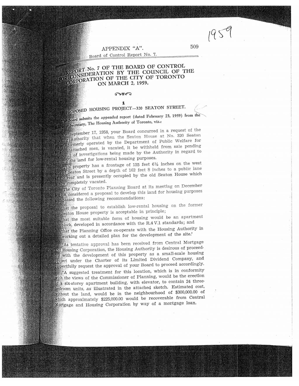 Board of Control Report No. 7, Appendix A, 1959: "Proposed Housing Project - 320 Seaton Street" and "Demolition of No. 320 Seaton Street (Old Seaton House)".