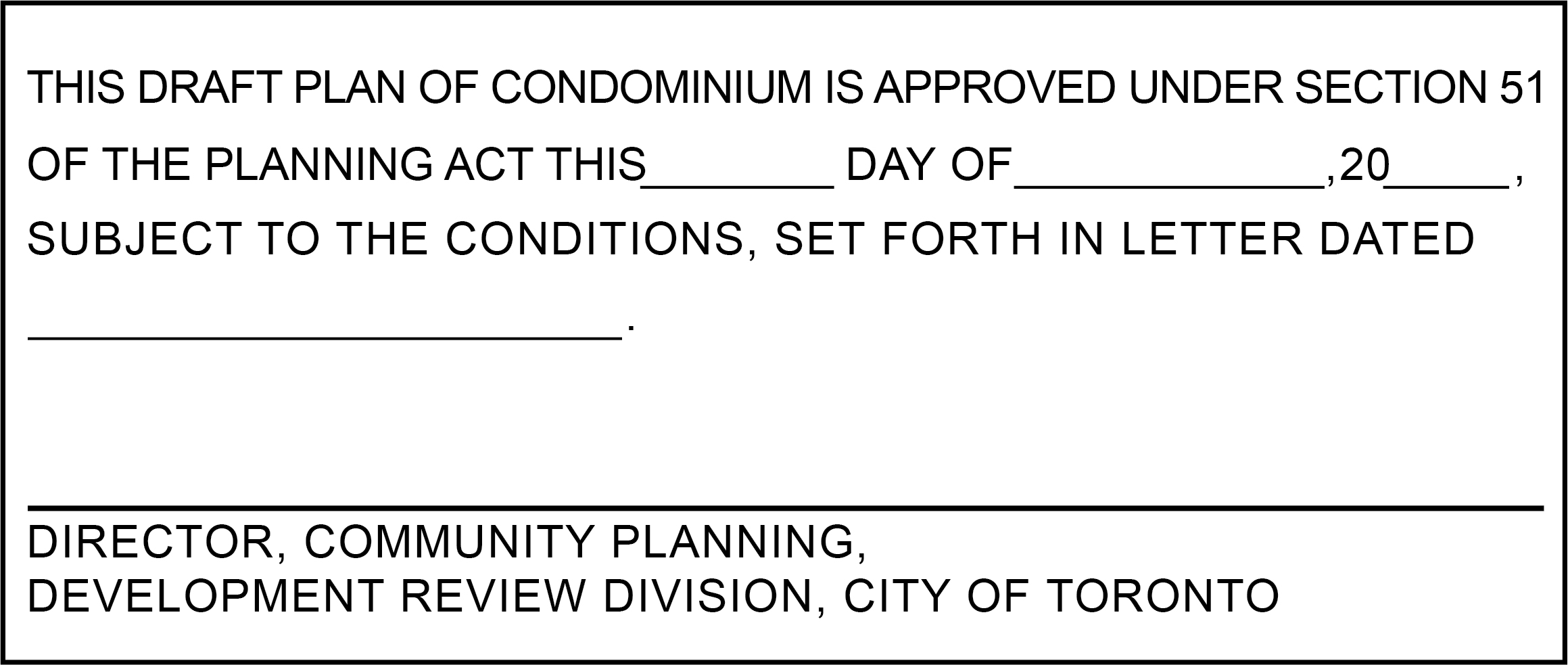 Draft Approval Certificate for Draft Plan of Condominium