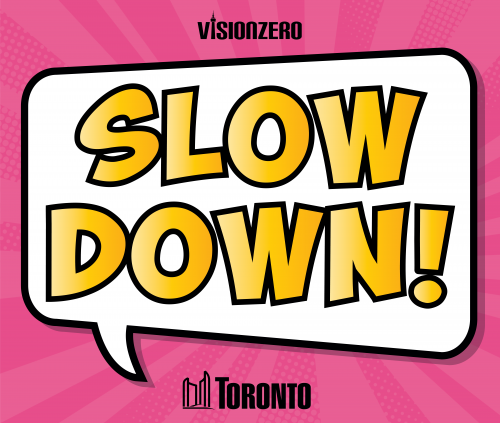 Comic Style Lawn Sign with bright yellow and pink text reading SLOW DOWN