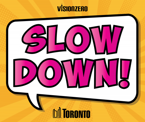 Comic Style Lawn Sign with bright yellow and pink text reading SLOW DOWN