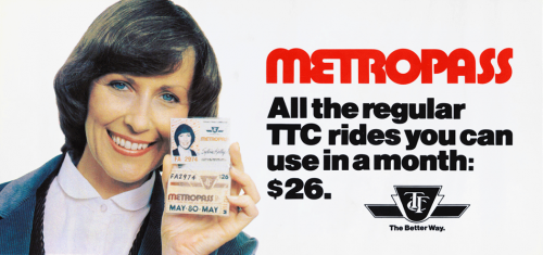 Toronto Transit Commission advertisement for the Metropass