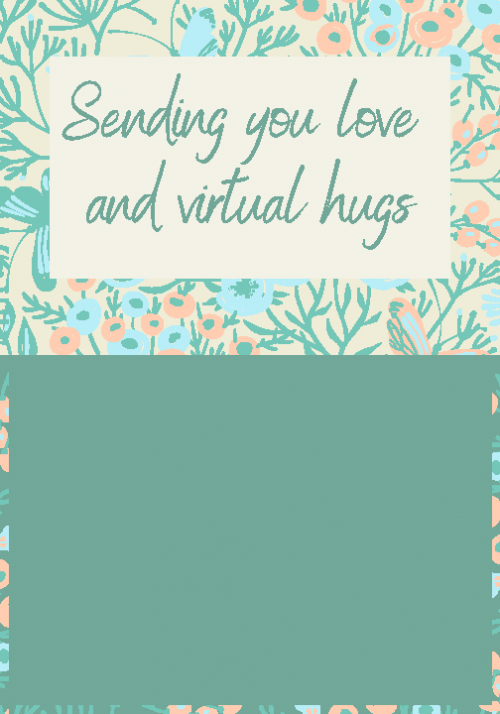 Sending you love and virtual hugs