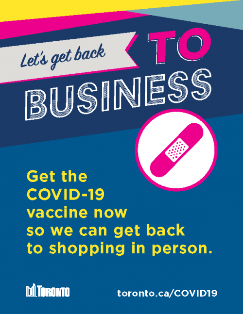 Let's Get Back TO Business. Get the COVID-19 vaccine now so we can get back to shopping in person.
