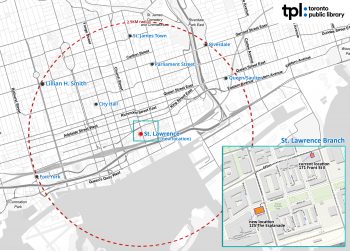 Map outlining the location of the new site of TPL St. Lawrence Branch at The Esplanade and Lower Jarvis Street, not far from the existing branch location. The new district branch will serve a broader catchment area, as the 2.5 KM radius indicates.