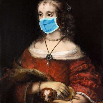 Historical painting 'Young Woman with a Lapdog' with addition of medical mask over woman's face