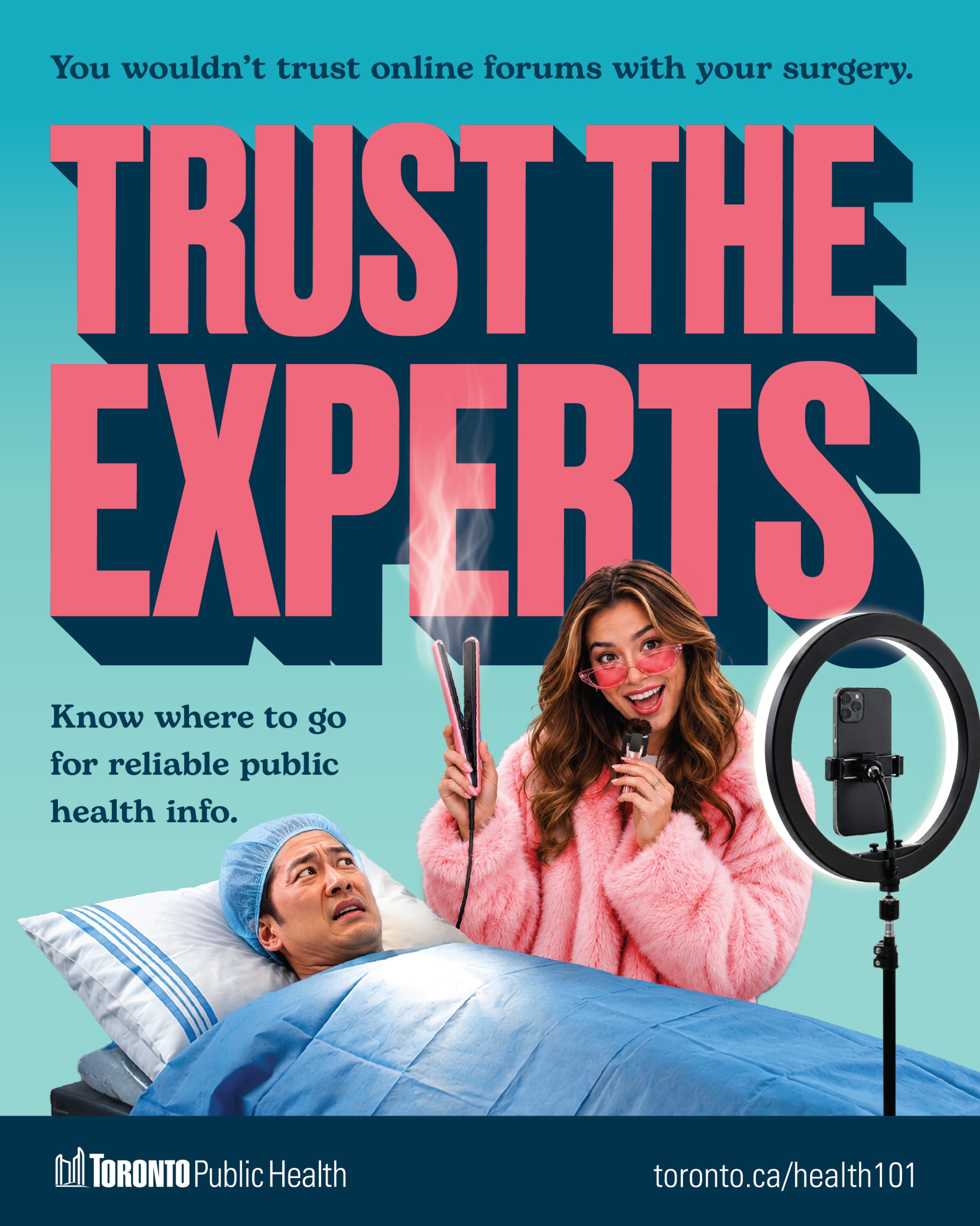 A lady standing holding the microphone in one hand and a hair straightener in another hand. Also a man is laying down in a bed as a customer looking at the lady in a confused way. The text reads "You wouldn't trust online forums with your surgery. trust the experts. Know where to go for reliable public health info".