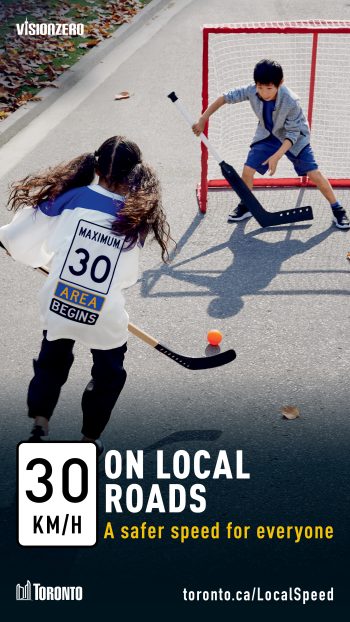 Vision Zero campaign ad promoting 30 km/h on local roads as a safer speed for everyone. Two children are playing street hockey. A "Maximum 30 Area Begins" road sign is overlaid behind the child in the foreground.