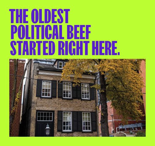 Text the oldest political beef started right here over photo of exterior of a historic three story townhouse